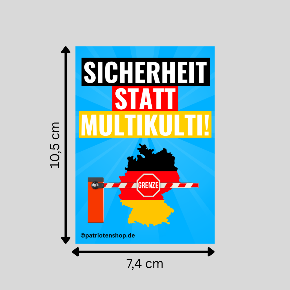"Sicherheit statt Multikulti": 10 - 300 Sticker (Premium-Qualität)