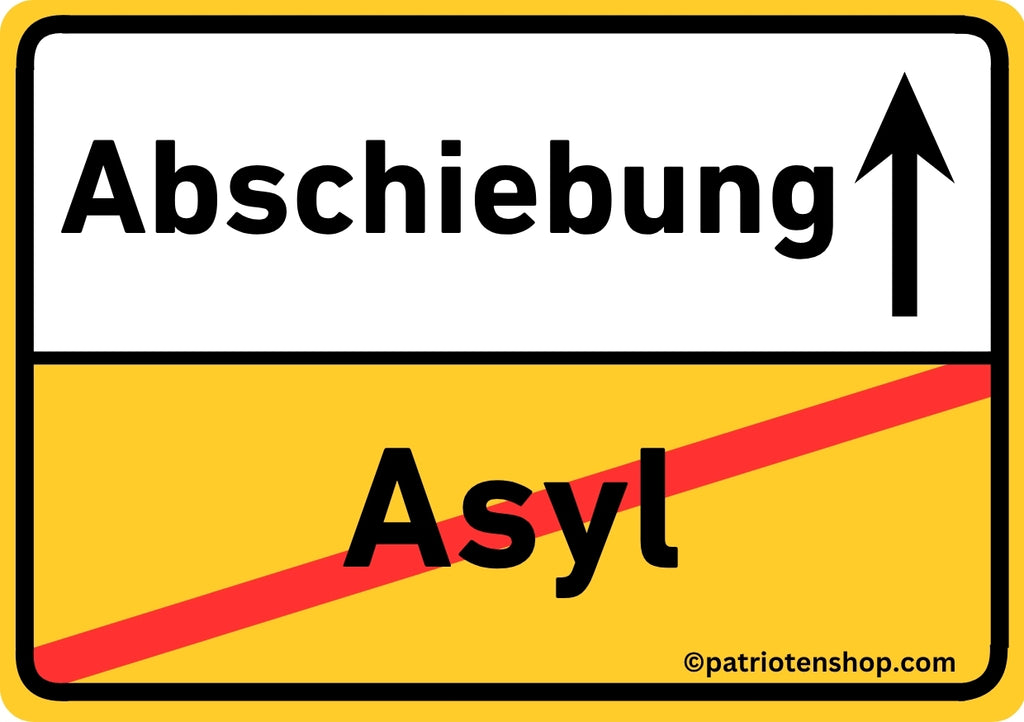 "Abschiebung statt Asyl": 10 - 300 Sticker (Premium-Qualität)