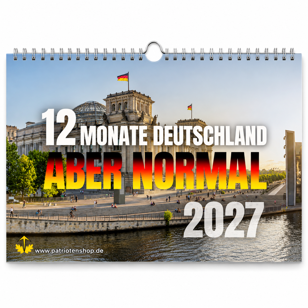 STRENG Limitiert: "12 Monate Deutschland - Aber Normal" Kalender 2027 A3/A4