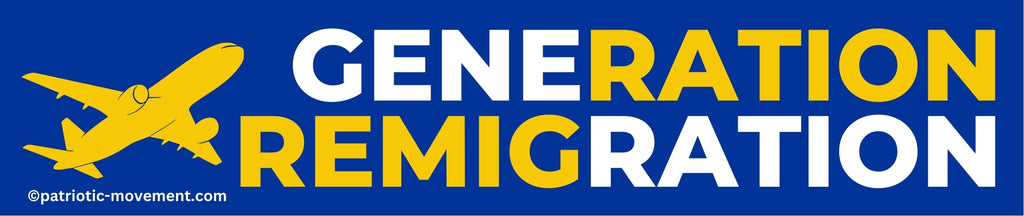 "GENERATION REMIGRATION": 10 - 300 stickers (Premium Qualität)