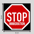 "STOP IMMIGRATION": 10 - 300 stickers (Premium Qualität)