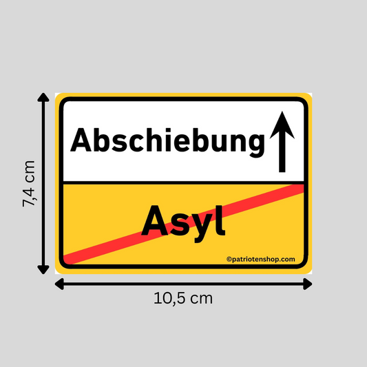 "Abschiebung statt Asyl": 10 - 300 Sticker (Premium-Qualität)