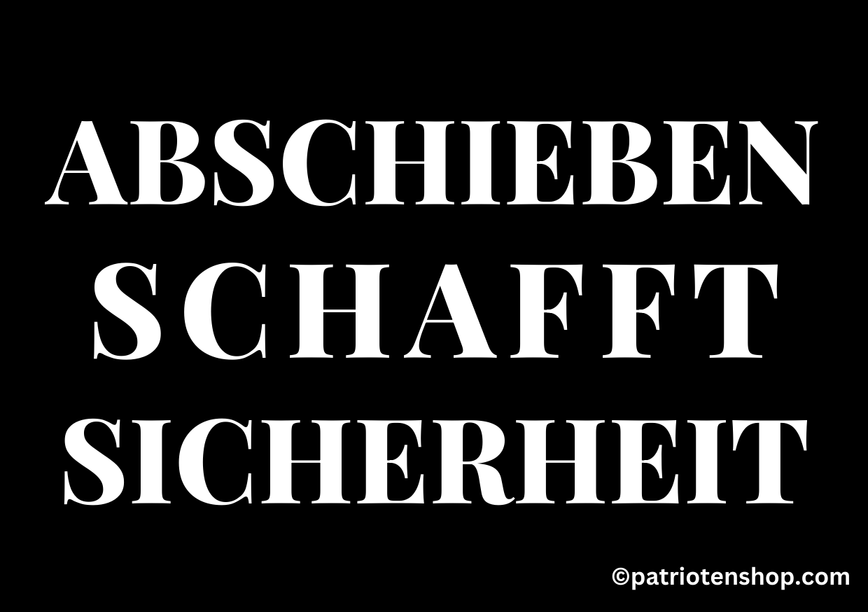 "Abschieben schafft Sicherheit": 10 - 300 Sticker (Premium-Qualität)