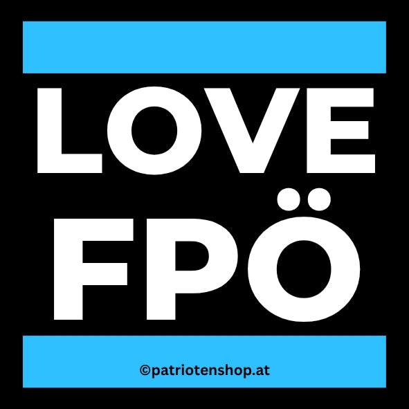 "LOVE FPÖ": 10 - 300 Sticker (Premium-Qualität)